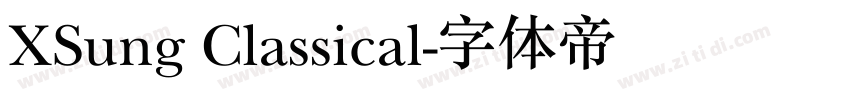 XSung Classical字体转换